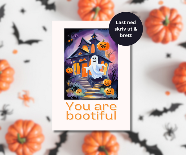 You are bootiful