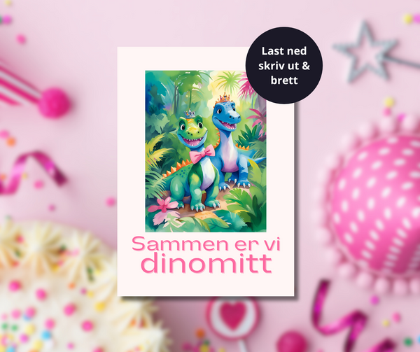 Sammen er vi dinomitt - rosa
