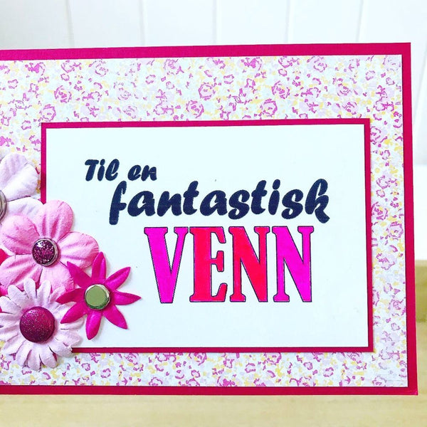Til en fantastisk venn (digitalt stempel)