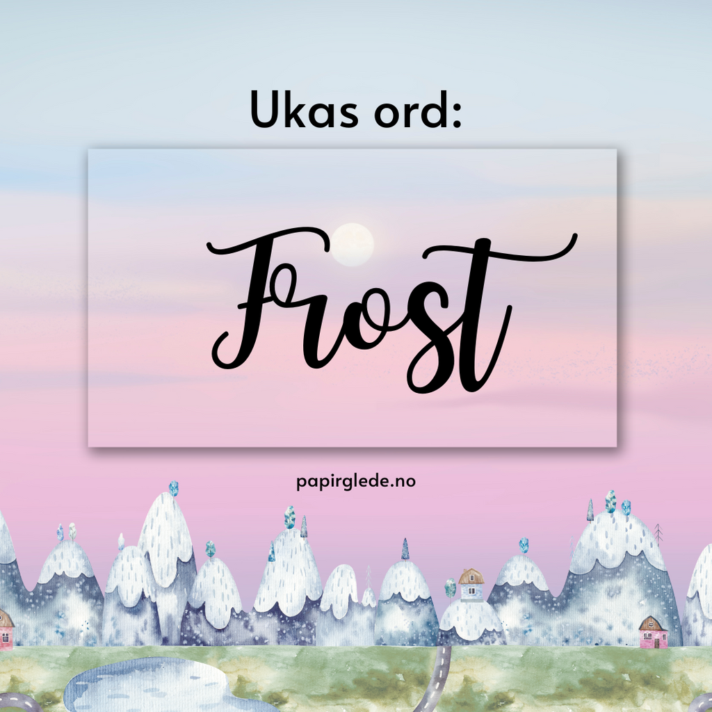 Ukas ord: Frost