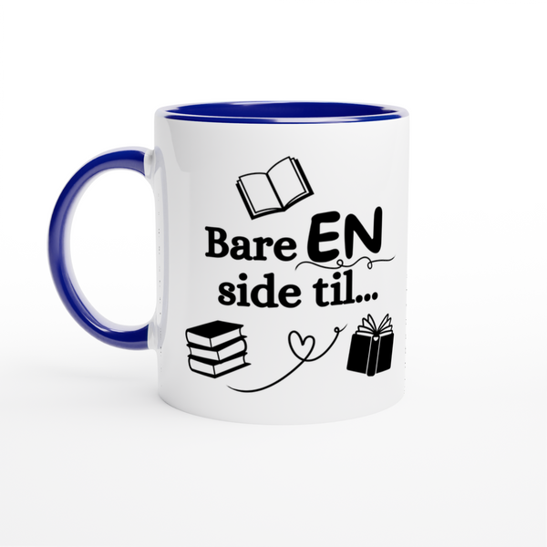 "Bare EN side til" kaffekopp hvit/blå